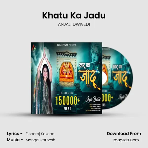 Khatu Ka Jadu mp3 song