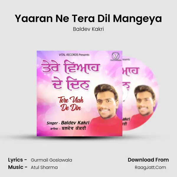 Yaaran Ne Tera Dil Mangeya mp3 song