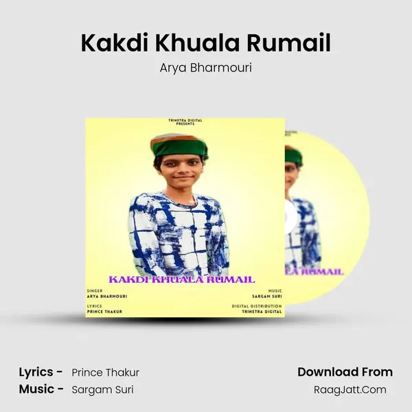 Kakdi Khuala Rumail mp3 song