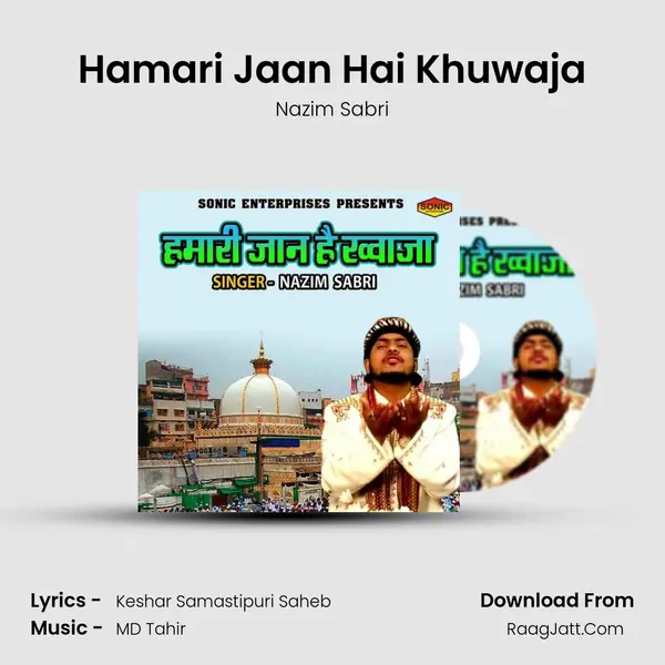 Hamari Jaan Hai Khuwaja mp3 song