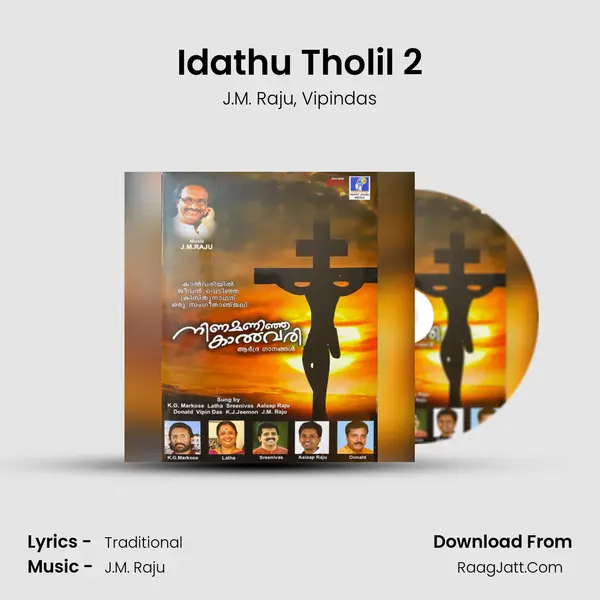 Idathu Tholil 2 Song mp3 | J.M. Raju