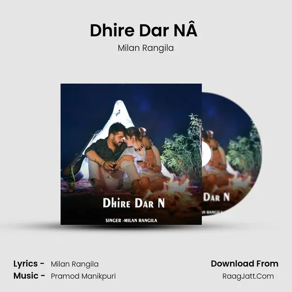 Dhire Dar NÂ  mp3 song