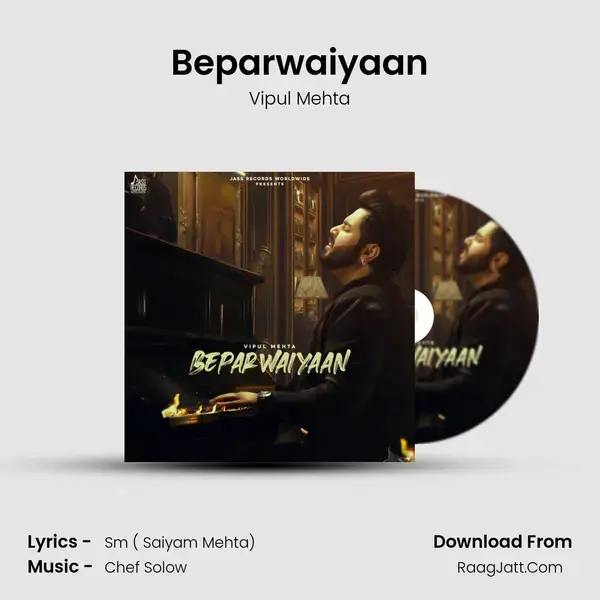 Beparwaiyaan mp3 song