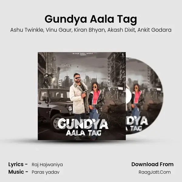 Gundya Aala Tag mp3 song