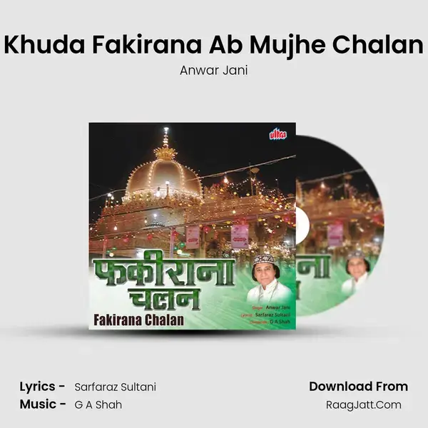 Ya Khuda Fakirana Ab Mujhe Chalan De mp3 song