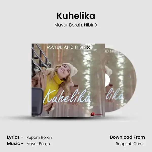 Kuhelika Song mp3 | Mayur Borah