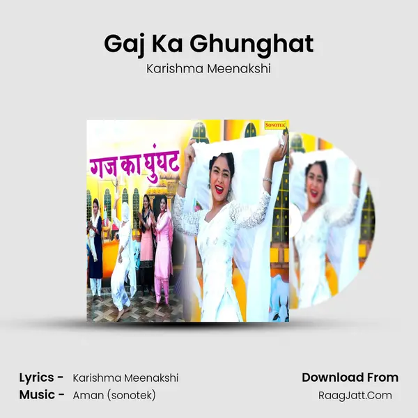 Gaj Ka Ghunghat mp3 song