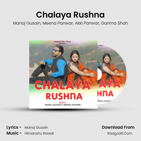 Chalaya Rushna Song mp3 | Manoj Gusain