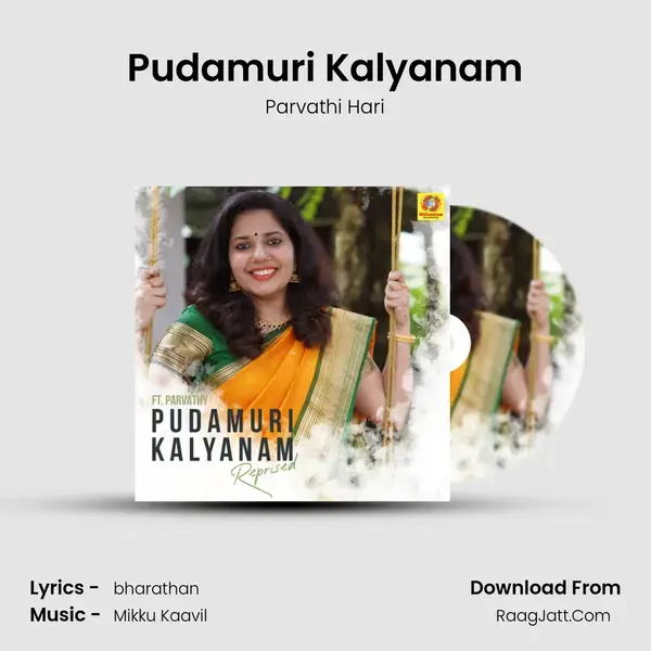 Pudamuri Kalyanam (Reprised Version) - Parvathi Hari