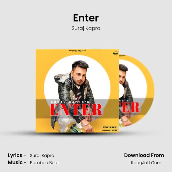 Enter Song mp3 | Suraj Kapro