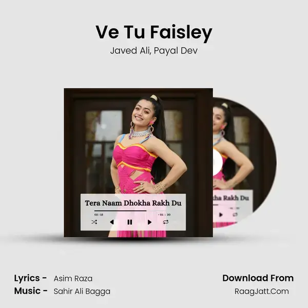 Ve Tu Faisley mp3 song