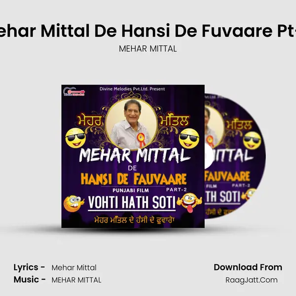 Mehar Mittal De Hansi De Fuvaare Pt-4 mp3 song