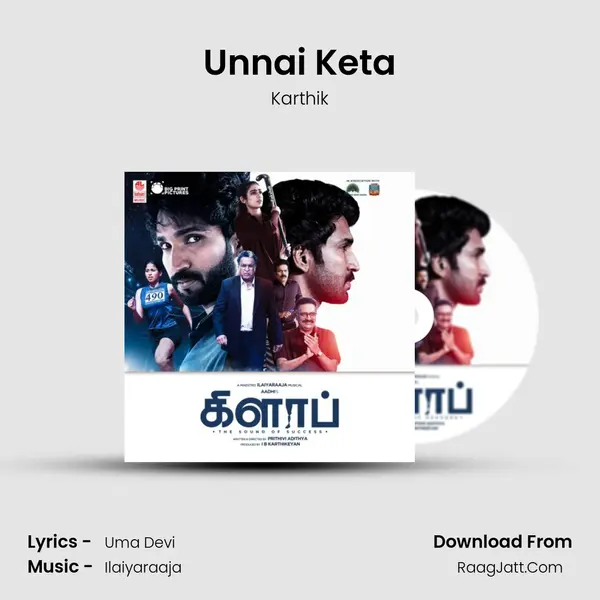 Unnai Keta Song mp3 | Karthik