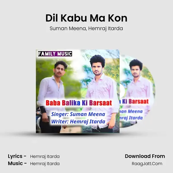 Dil Kabu Ma Kon mp3 song