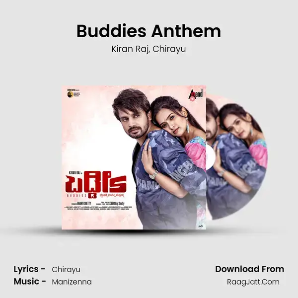 Buddies Anthem Song mp3 | Kiran Raj