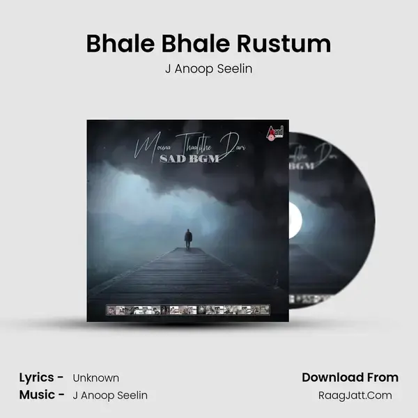 Bhale Bhale Rustum Song mp3 | J Anoop Seelin