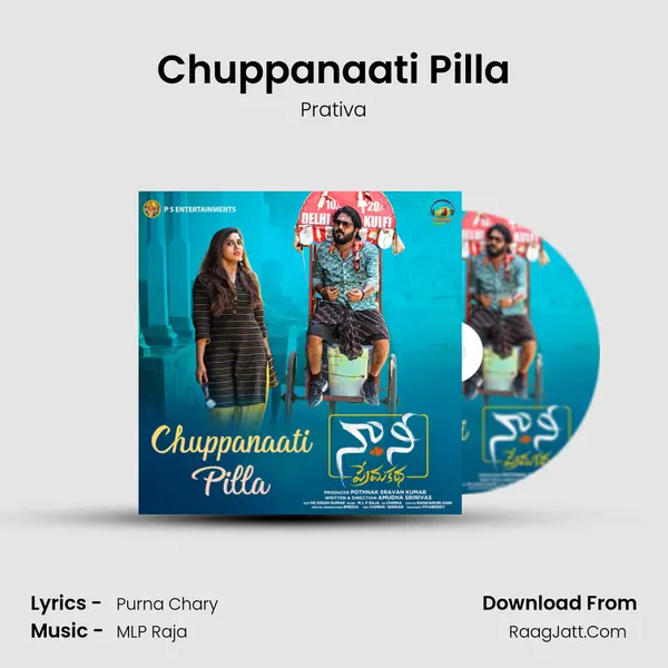 Chuppanaati Pilla mp3 song