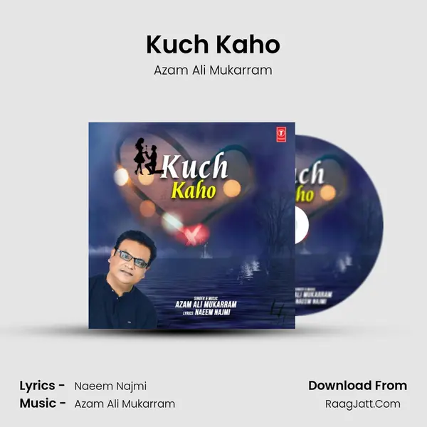 Kuch Kaho mp3 song