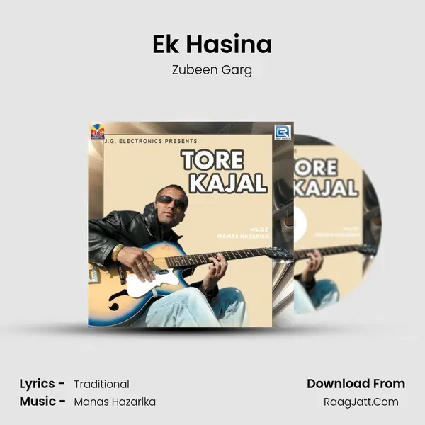 Ek Hasina Song mp3 | Zubeen Garg