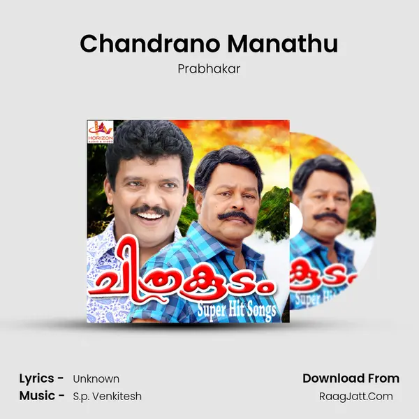 Chandrano Manathu Song mp3 | Prabhakar