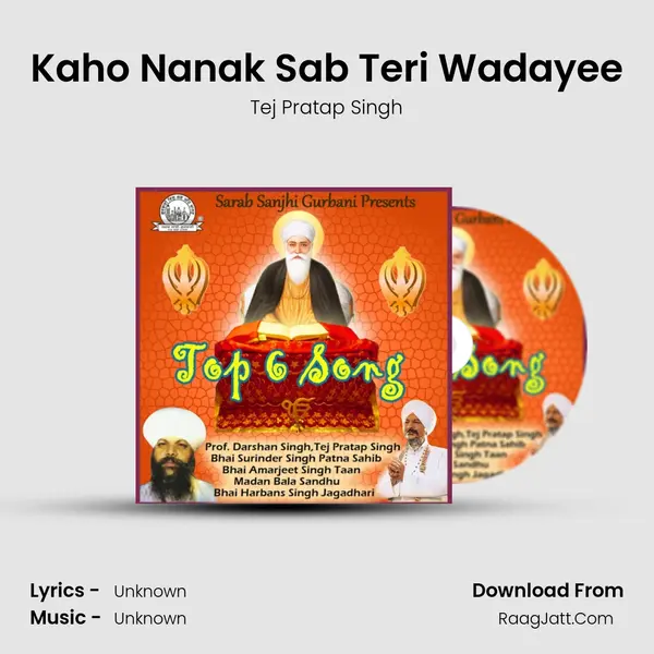 Kaho Nanak Sab Teri Wadayee Song mp3 | Tej Pratap Singh