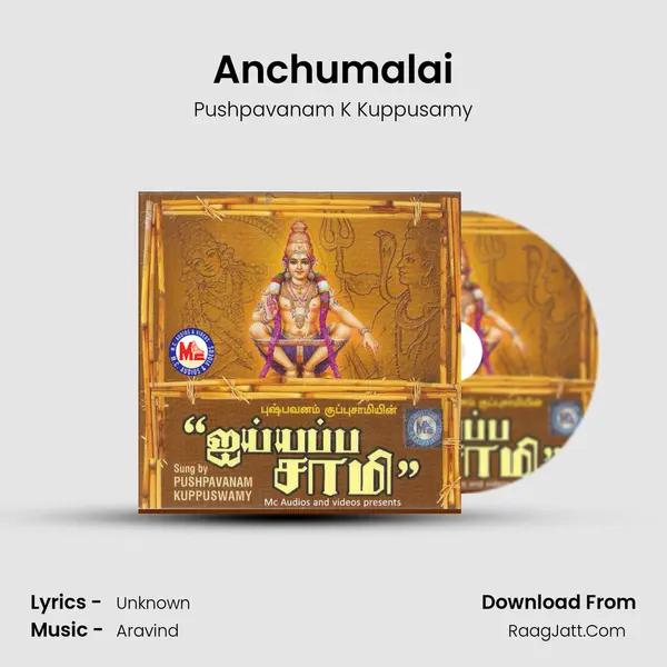 Anchumalai Song mp3 | Pushpavanam K Kuppusamy