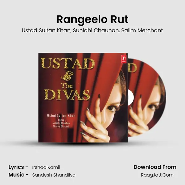 Rangeelo Rut Song mp3 | Ustad Sultan Khan