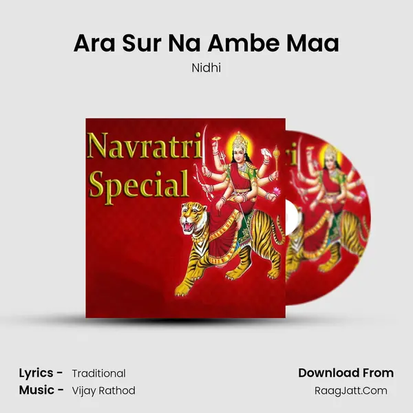 Ara Sur Na Ambe Maa Song mp3 | Nidhi