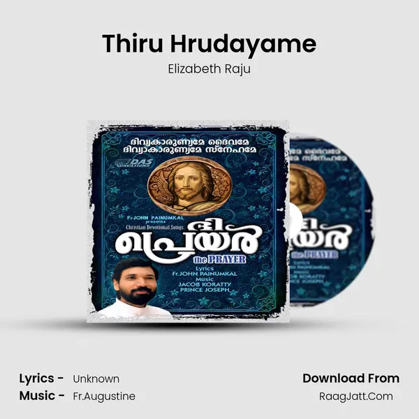 Thiru Hrudayame Song mp3 | Elizabeth Raju