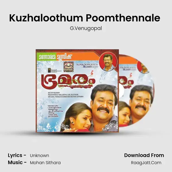 Kuzhaloothum Poomthennale (G.Venugopal ) Song mp3 | G.Venugopal