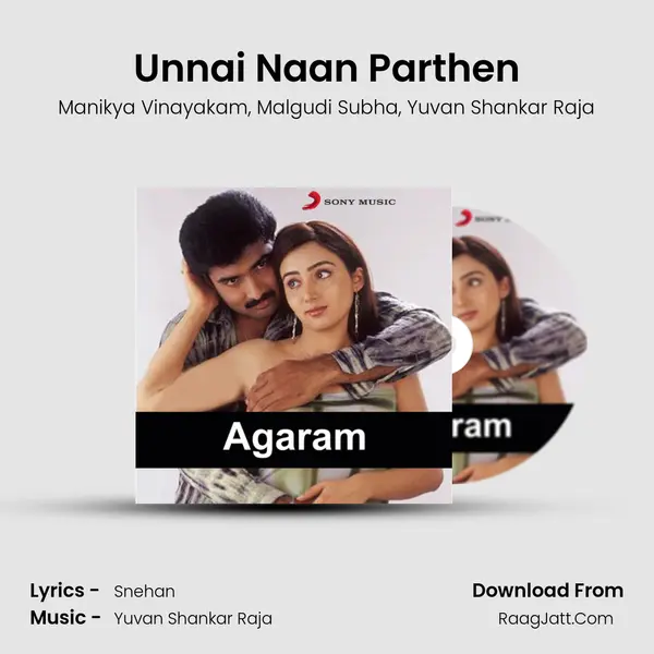 Unnai Naan Parthen Song mp3 | Manikya Vinayakam