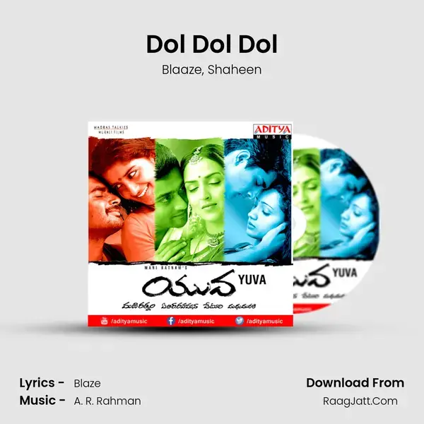 Dol Dol Dol Song mp3 | Blaaze