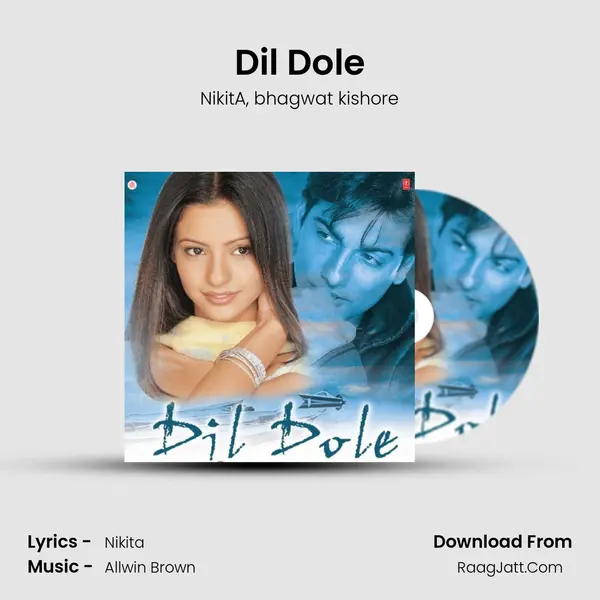 Dil Dole mp3 song