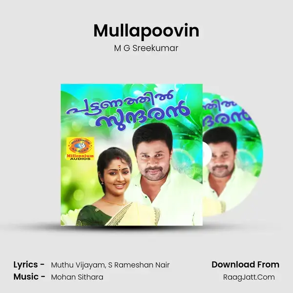 Mullapoovin Song mp3 | M G Sreekumar