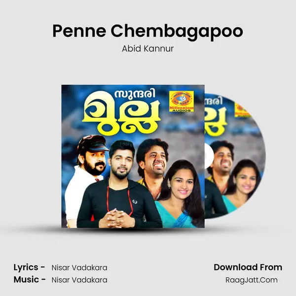 Penne Chembagapoo Song mp3 | Abid Kannur