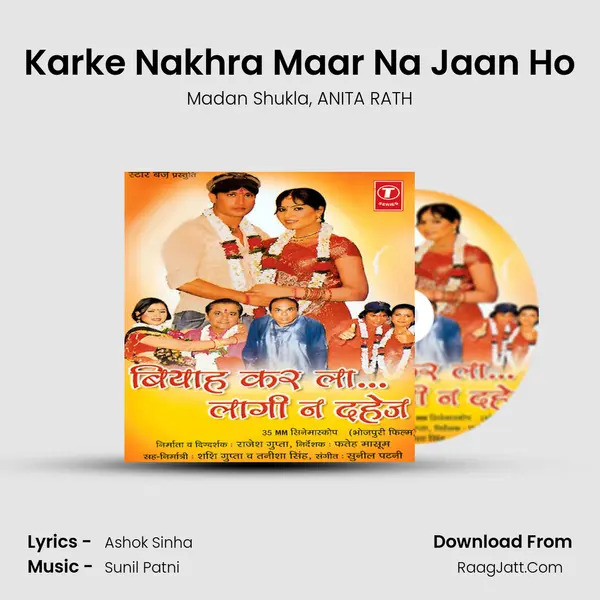 Karke Nakhra Maar Na Jaan Ho mp3 song