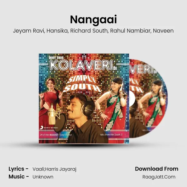 Nangaai Song mp3 | Jeyam Ravi