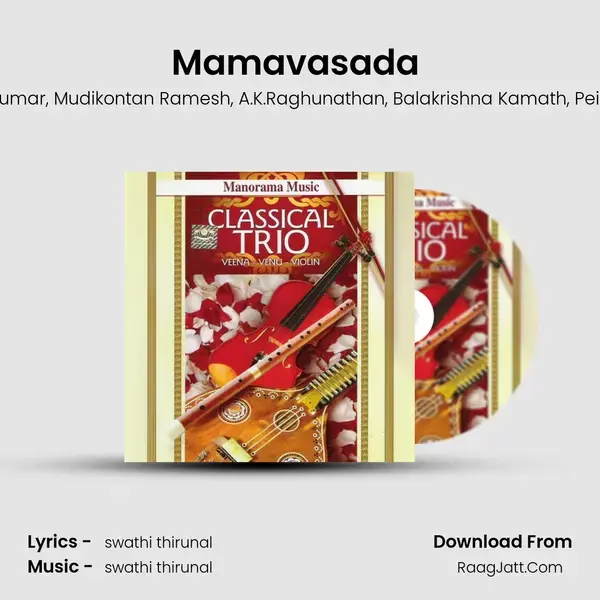 Mamavasada (Classical Trio) mp3 song