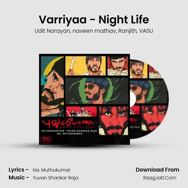 Varriyaa - Night Life Song mp3 | Udit Narayan