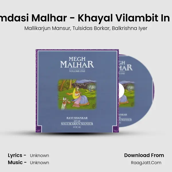 Raga Ramdasi Malhar - Khayal Vilambit In Teentaal mp3 song