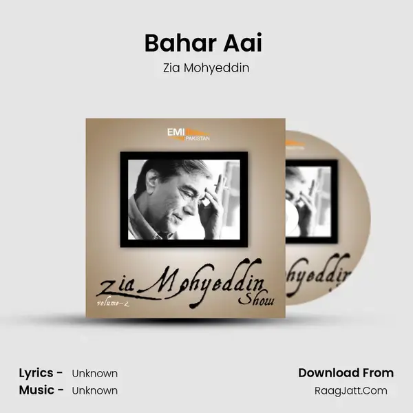 Bahar Aai (Live) Song mp3 | Zia Mohyeddin