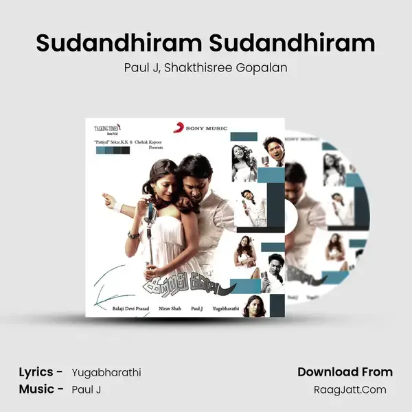 Sudandhiram Sudandhiram Song mp3 | Paul J