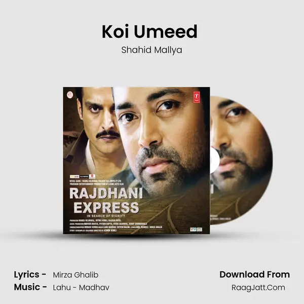 Koi Umeed (Indian) Song mp3 | Shahid Mallya