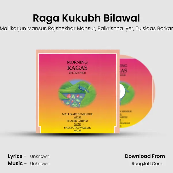 Raga Kukubh Bilawal Song mp3 | Mallikarjun Mansur