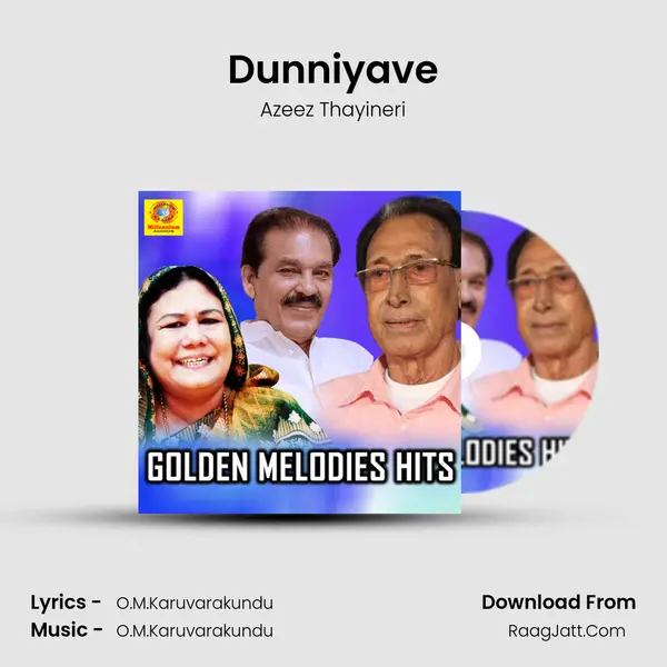 Dunniyave Song mp3 | Azeez Thayineri