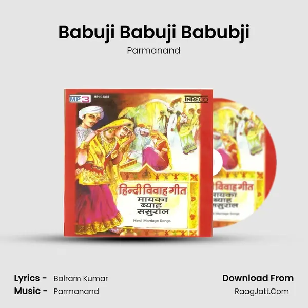 Babuji Babuji Babubji mp3 song