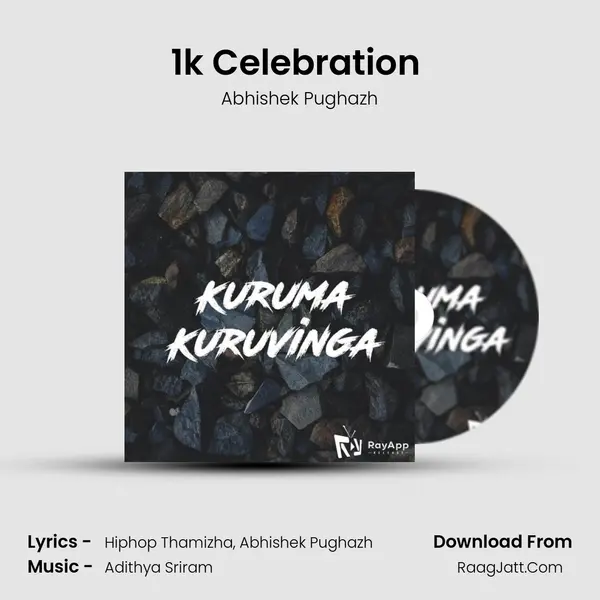 1k Celebration (Vengamavan Rap) Song mp3 | Abhishek Pughazh