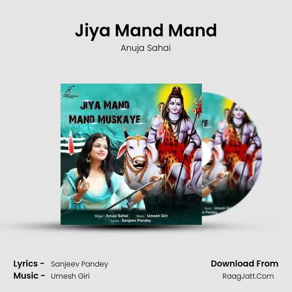 Jiya Mand Mand mp3 song