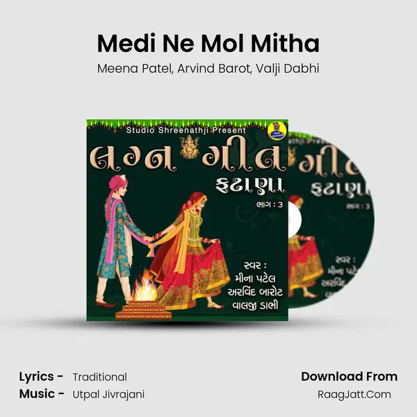 Medi Ne Mol Mitha mp3 song