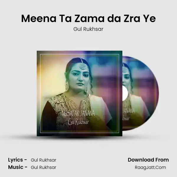 Meena Ta Zama da Zra Ye mp3 song